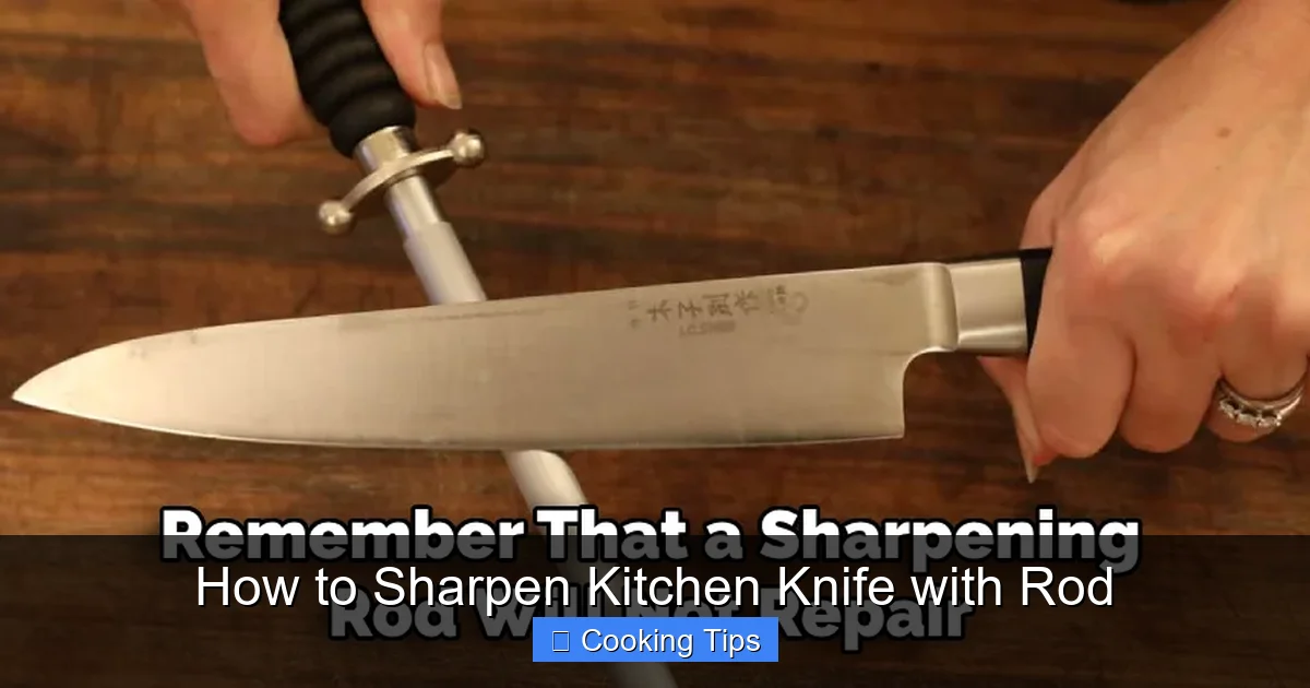 How to Sharpen Kitchen Knife with Rod