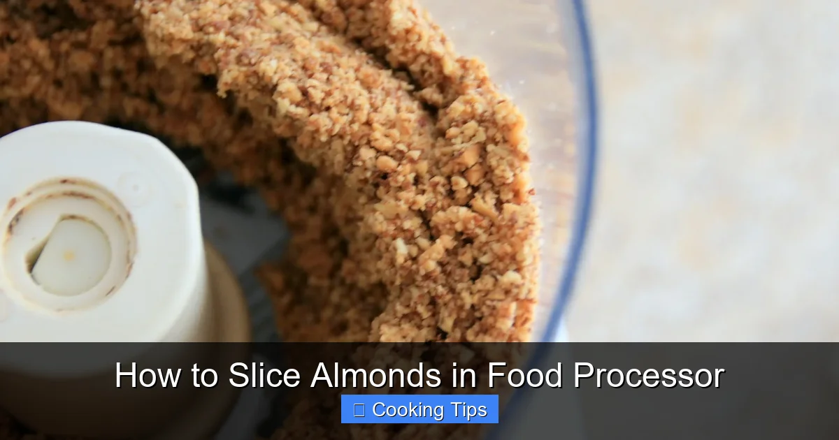 How to Slice Almonds in Food Processor