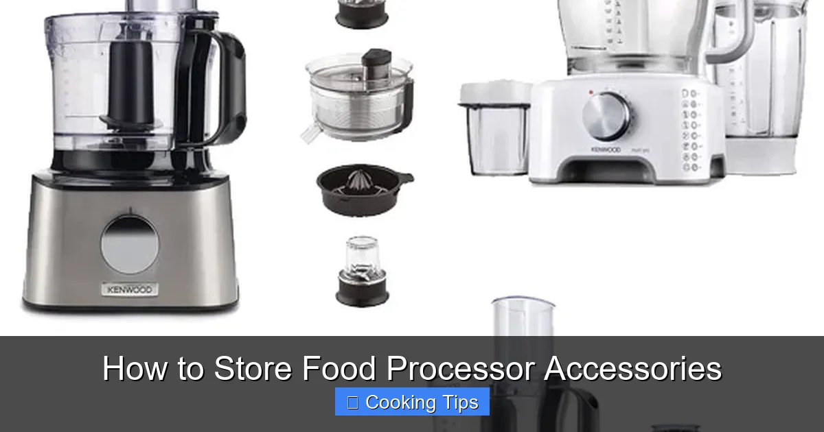 How to Store Food Processor Accessories