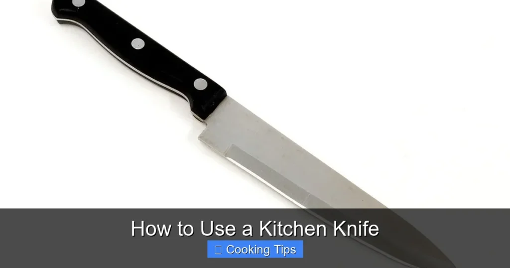 How to Use a Kitchen Knife