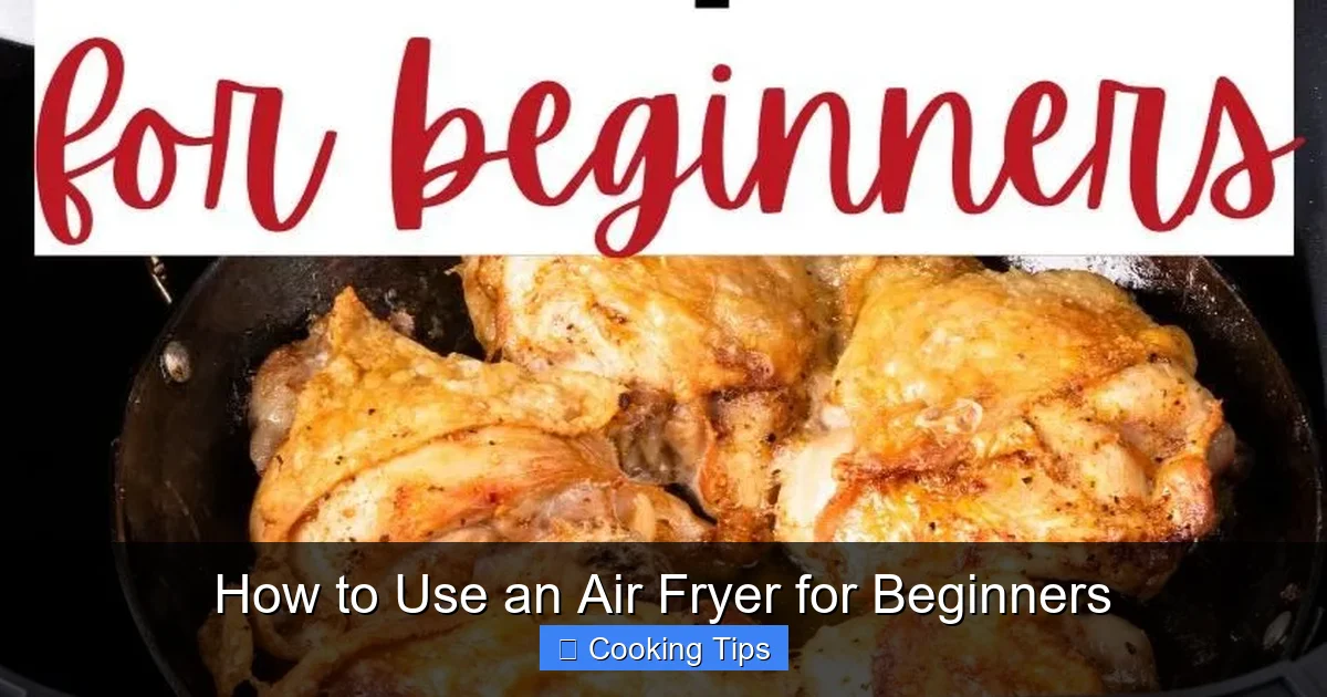 How to Use an Air Fryer for Beginners