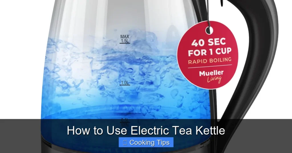 How to Use Electric Tea Kettle