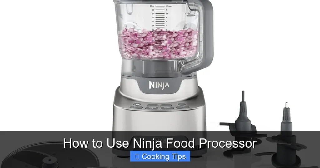 How to Use Ninja Food Processor