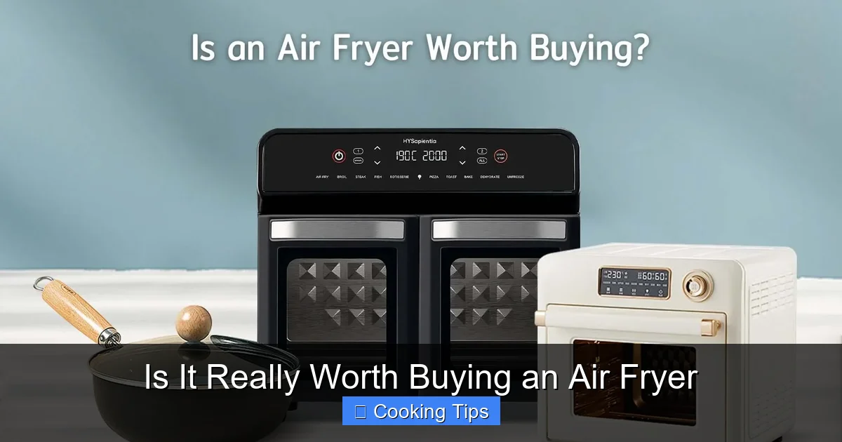 Is It Really Worth Buying an Air Fryer