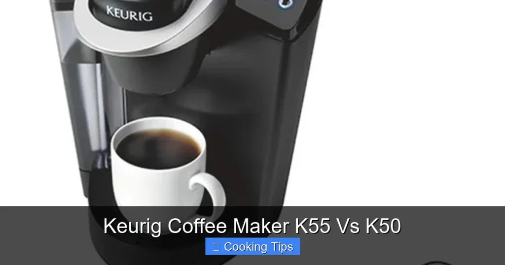 Keurig Coffee Maker K55 Vs K50