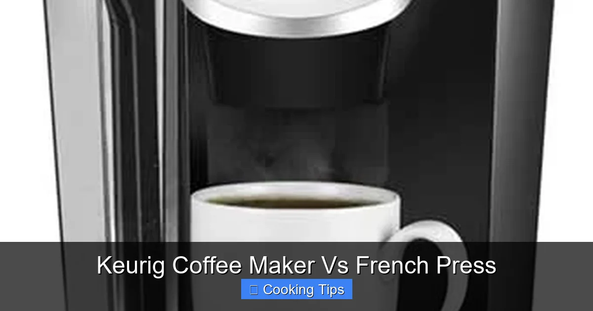 Keurig Coffee Maker Vs French Press