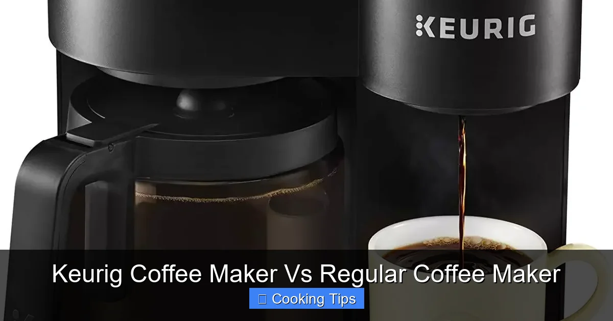 Keurig Coffee Maker Vs Regular Coffee Maker