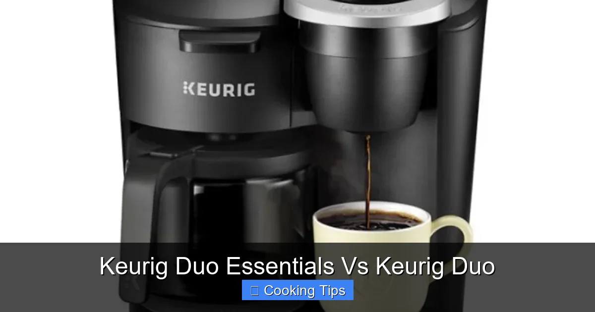Keurig Duo Essentials Vs Keurig Duo