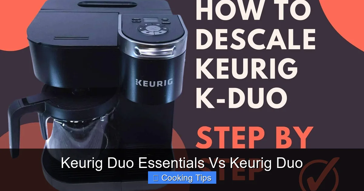 Keurig Duo Essentials Vs Keurig Duo