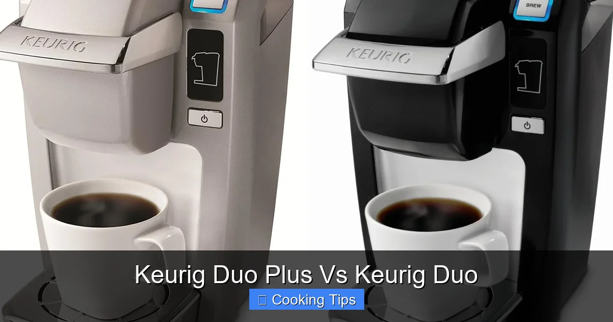 Keurig Duo Plus Vs Keurig Duo