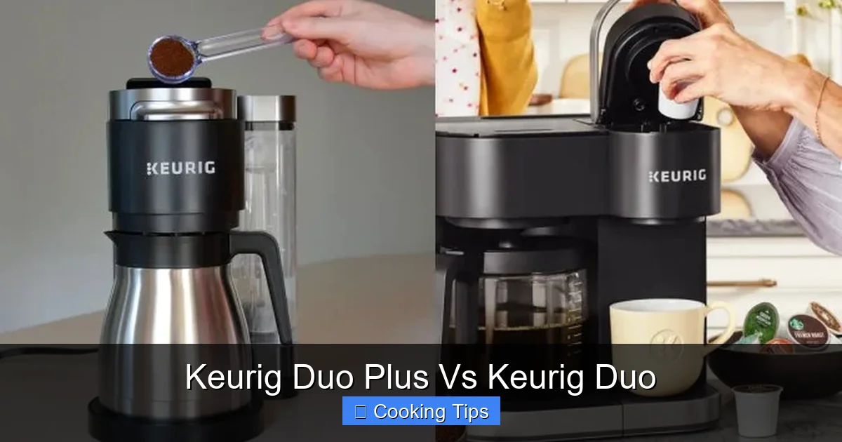 Keurig Duo Plus Vs Keurig Duo