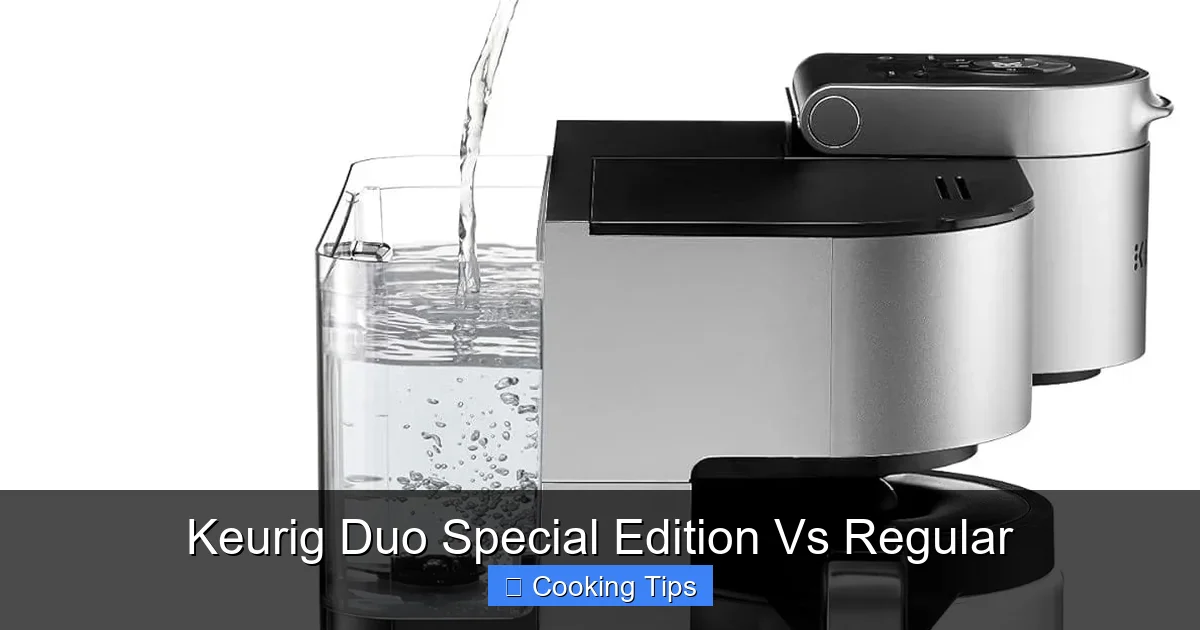 Keurig Duo Special Edition Vs Regular