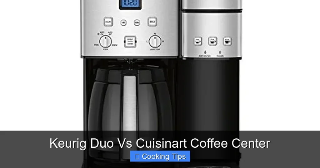 Keurig Duo Vs Cuisinart Coffee Center Keurig Duo Vs Cuisinart Coffee Center