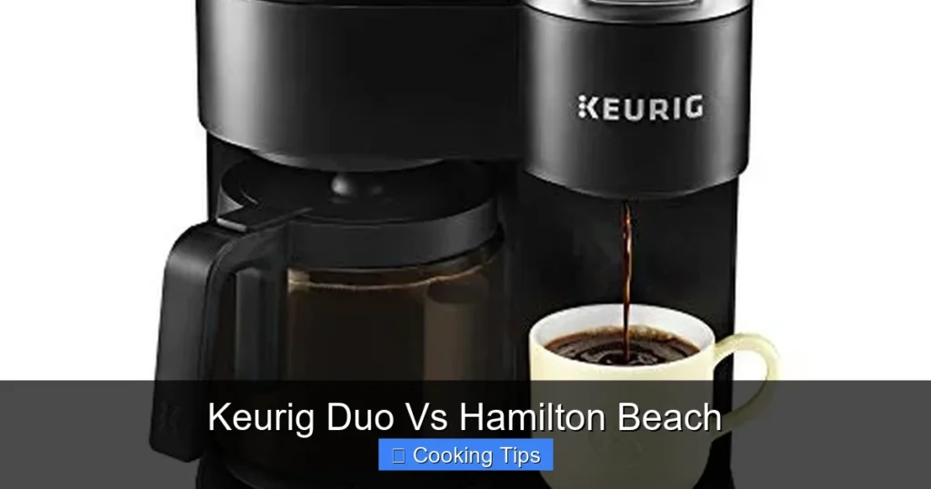 Keurig Duo Vs Hamilton Beach