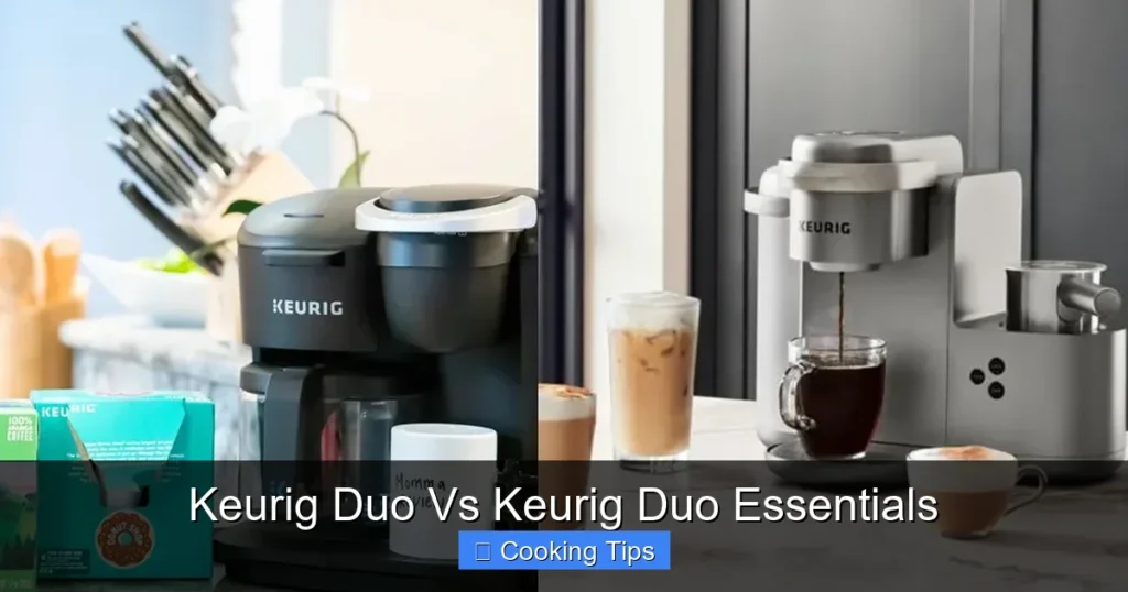 Keurig Duo Vs Keurig Duo Essentials