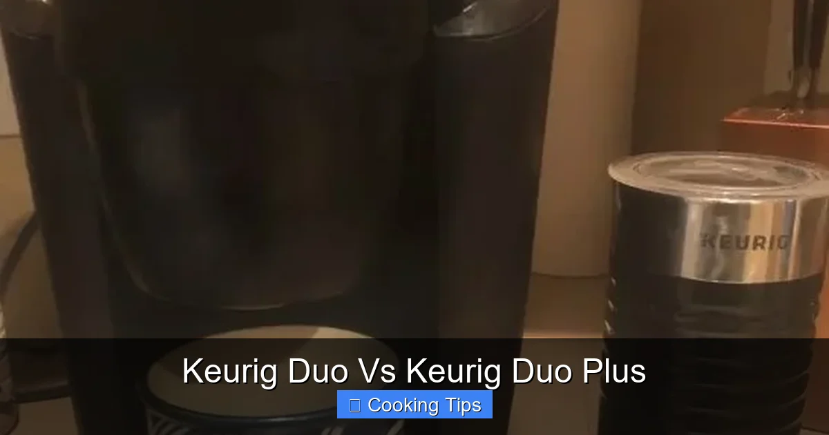 Keurig Duo Vs Keurig Duo Plus