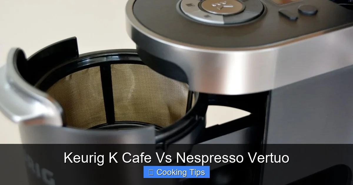 Keurig K Cafe Vs Nespresso Vertuo