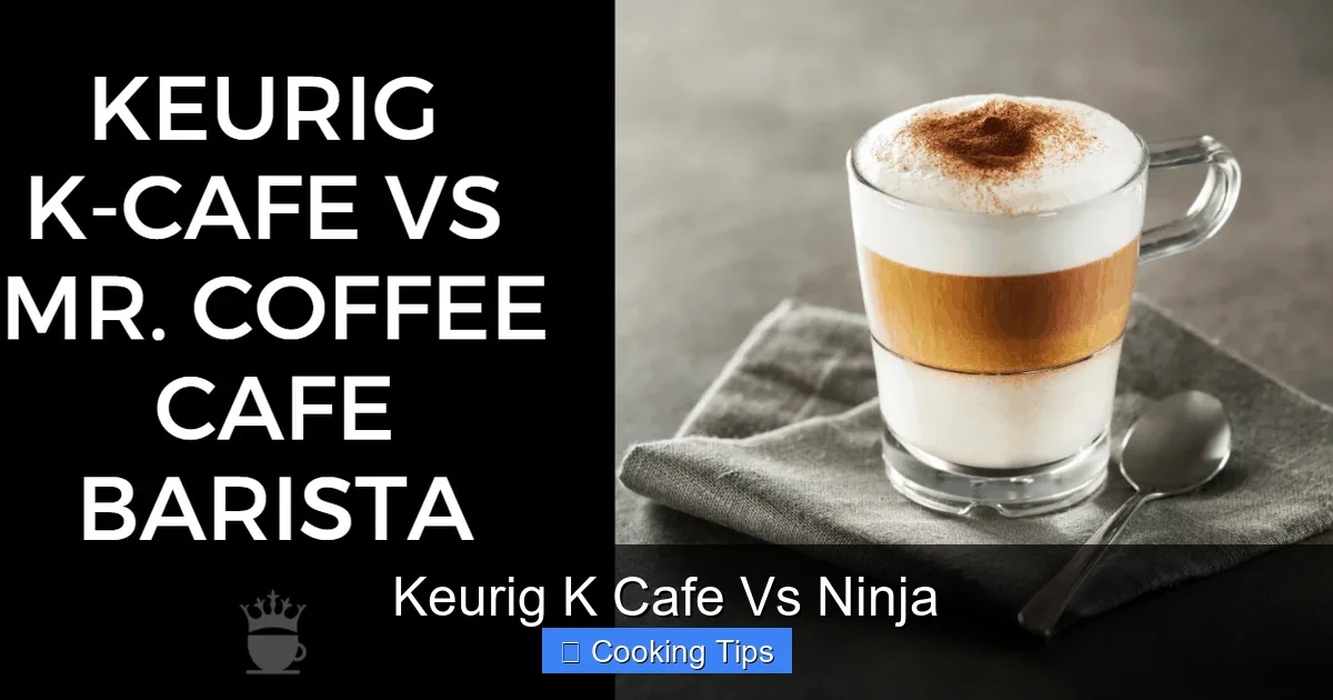 Keurig K Cafe Vs Ninja