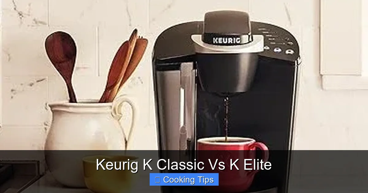 Keurig K Classic Vs K Elite