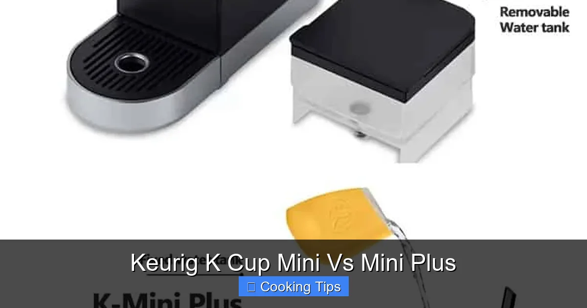 Keurig K Cup Mini Vs Mini Plus