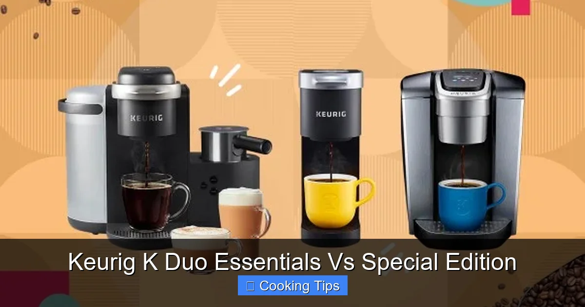 Keurig K Duo Essentials Vs Special Edition