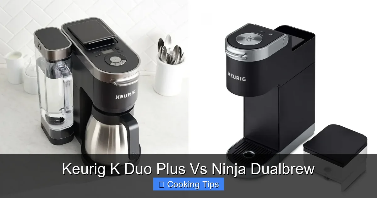 Keurig K Duo Plus Vs Ninja Dualbrew