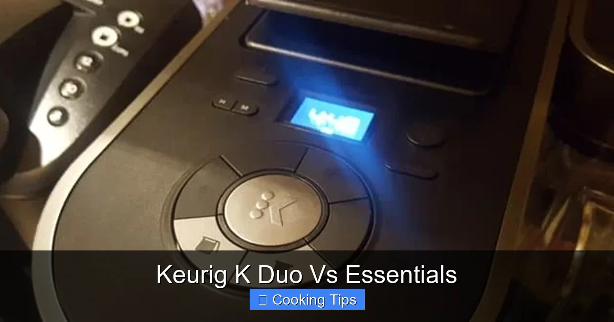 Keurig K Duo Vs Essentials