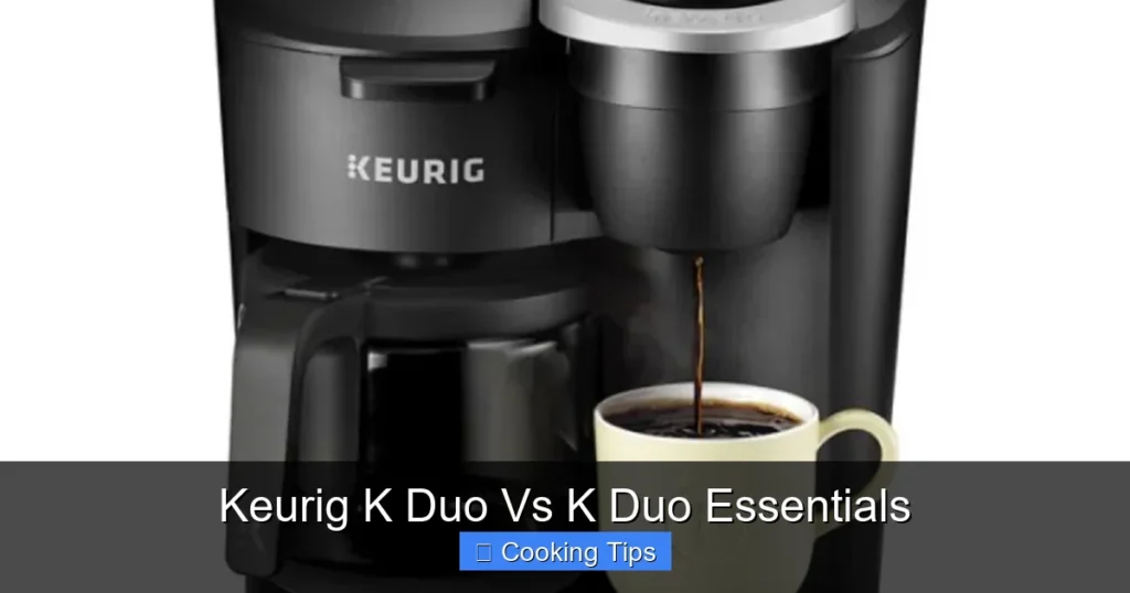 Keurig K Duo Vs K Duo Essentials