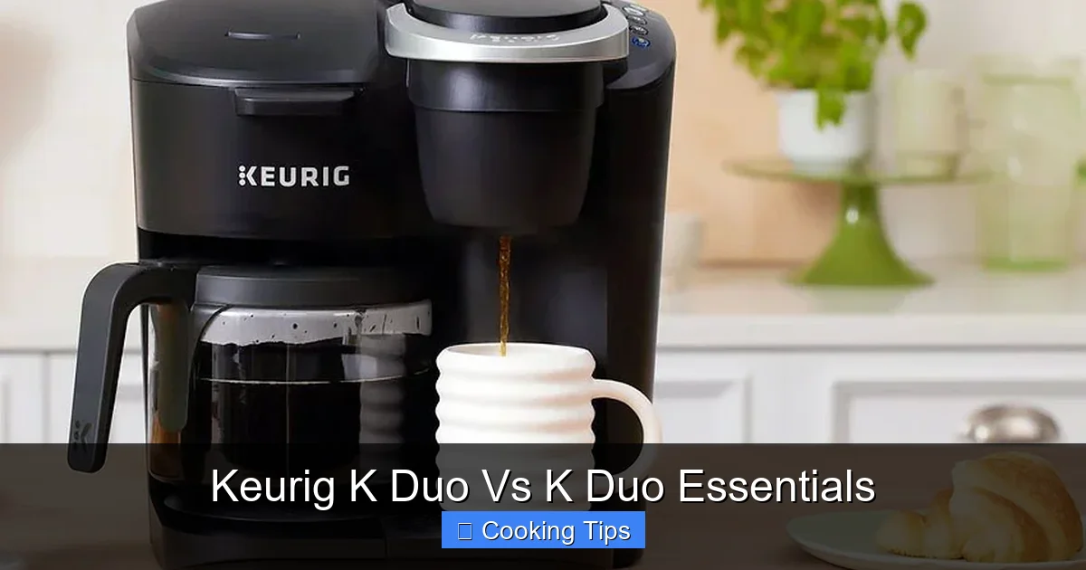 Keurig K Duo Vs K Duo Essentials