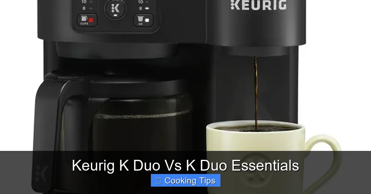 Keurig K Duo Vs K Duo Essentials