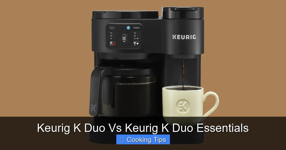 Keurig K Duo Vs Keurig K Duo Essentials