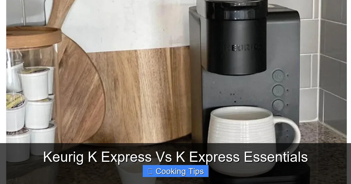 Keurig K Express Vs K Express Essentials