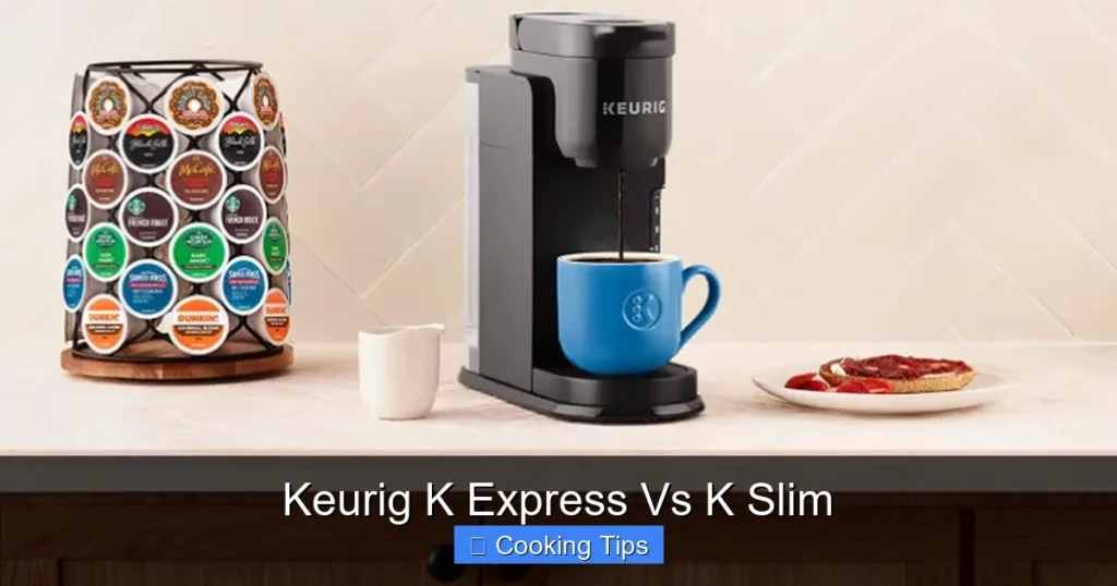 Keurig K Express Vs K Slim Keurig K Express Vs K Slim