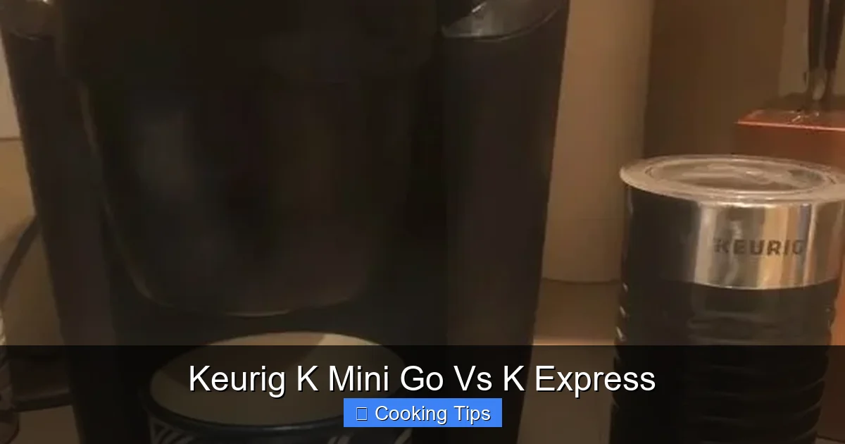 Keurig K Mini Go Vs K Express