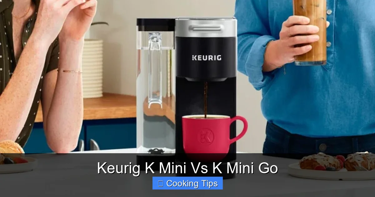 Keurig K Mini Vs K Mini Go