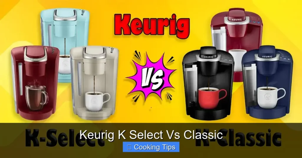 Keurig K Select Vs Classic