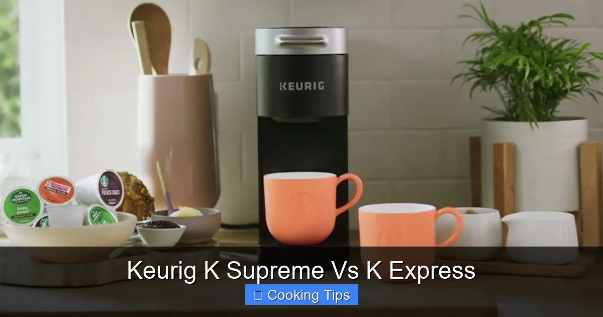 Keurig K Supreme Vs K Express