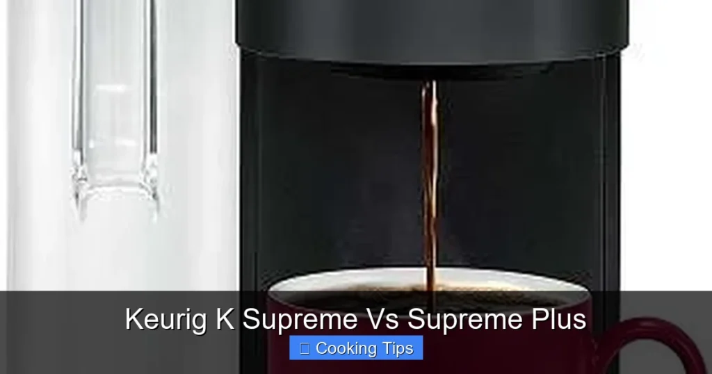 Keurig K Supreme Vs Supreme Plus