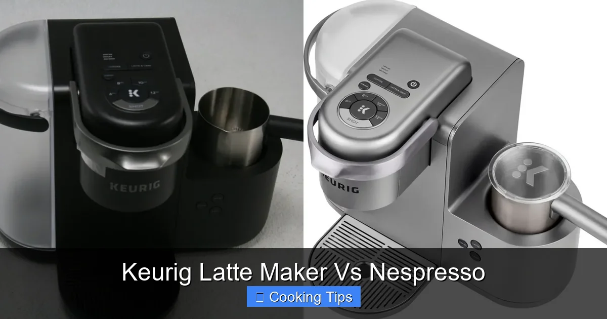 Keurig Latte Maker Vs Nespresso