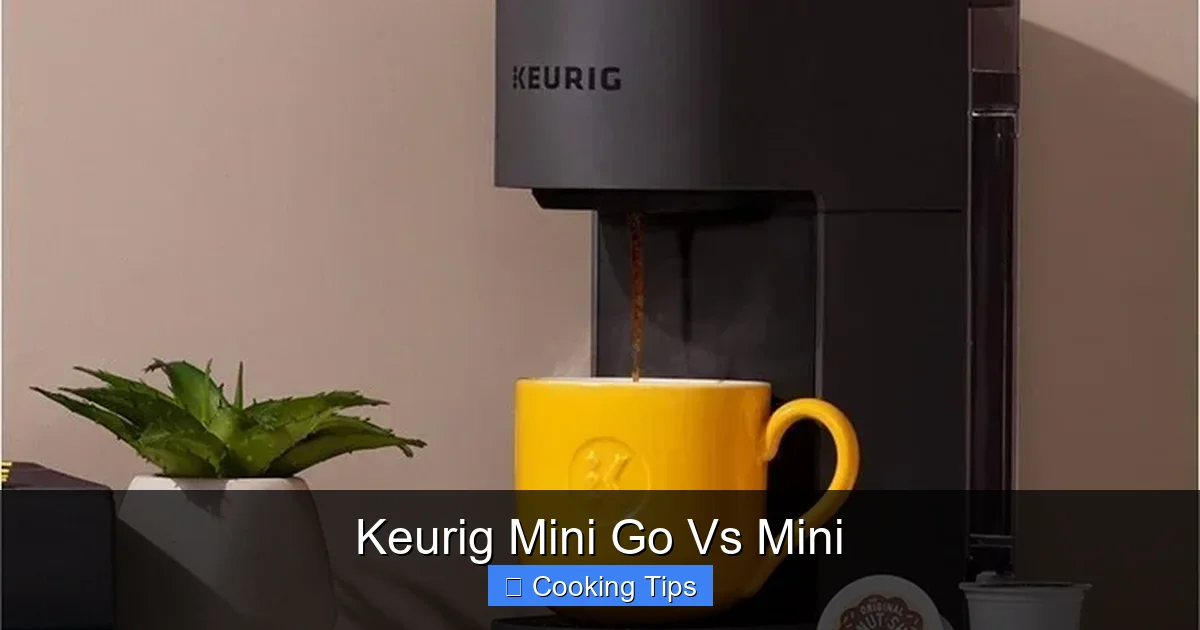 Keurig Mini Go Vs Mini