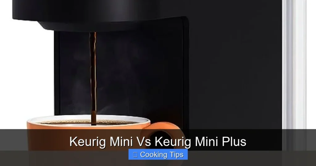 Keurig Mini Vs Keurig Mini Plus