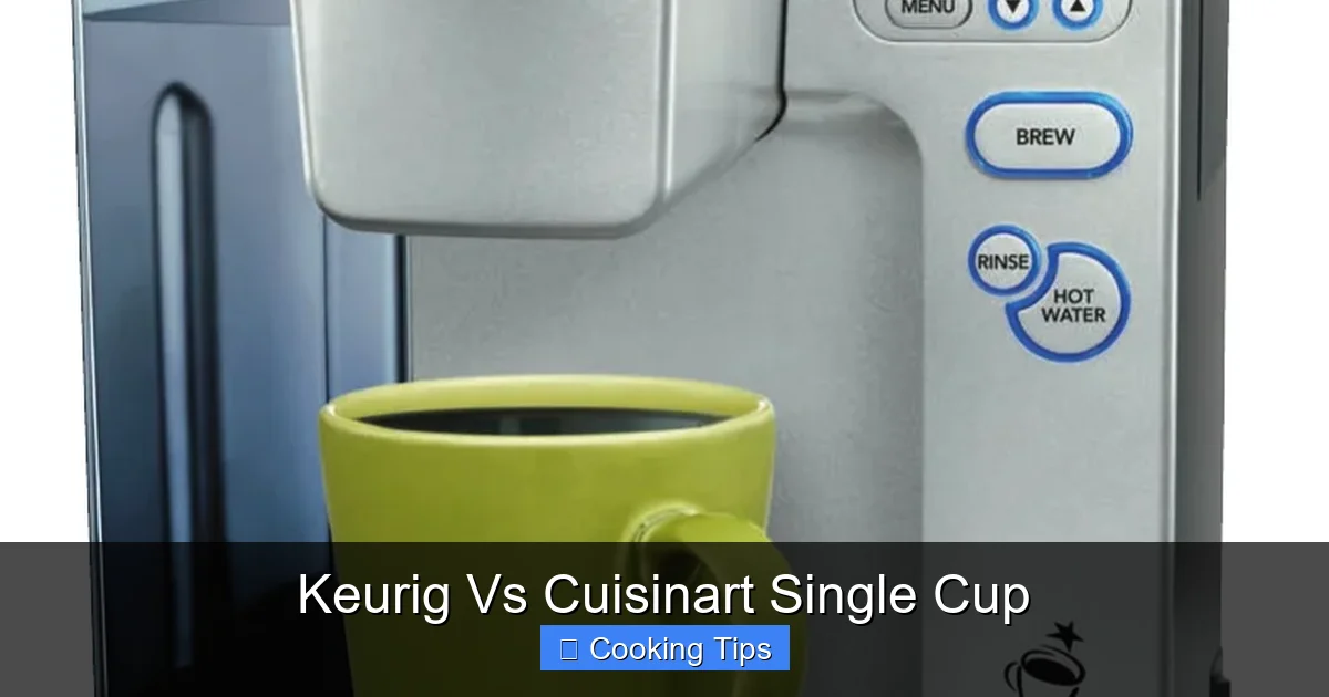 Keurig Vs Cuisinart Single Cup