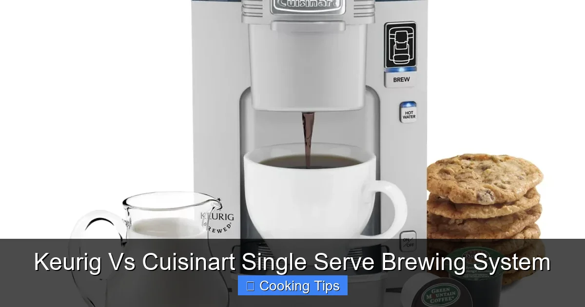 Keurig Vs Cuisinart Single Serve Brewing System
