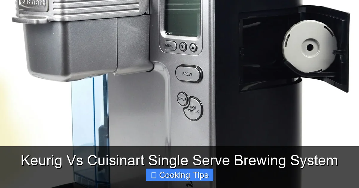 Keurig Vs Cuisinart Single Serve Brewing System