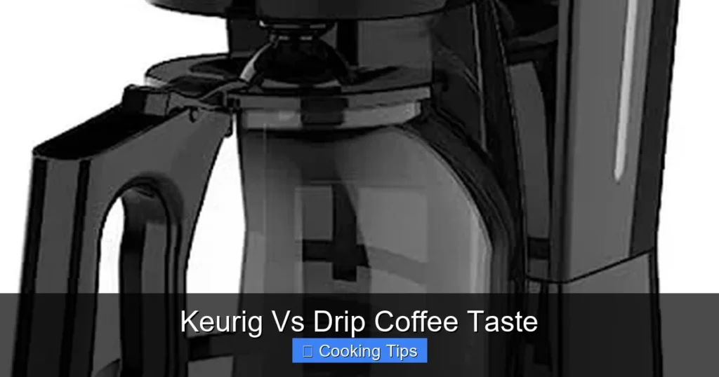 Keurig Vs Drip Coffee Taste