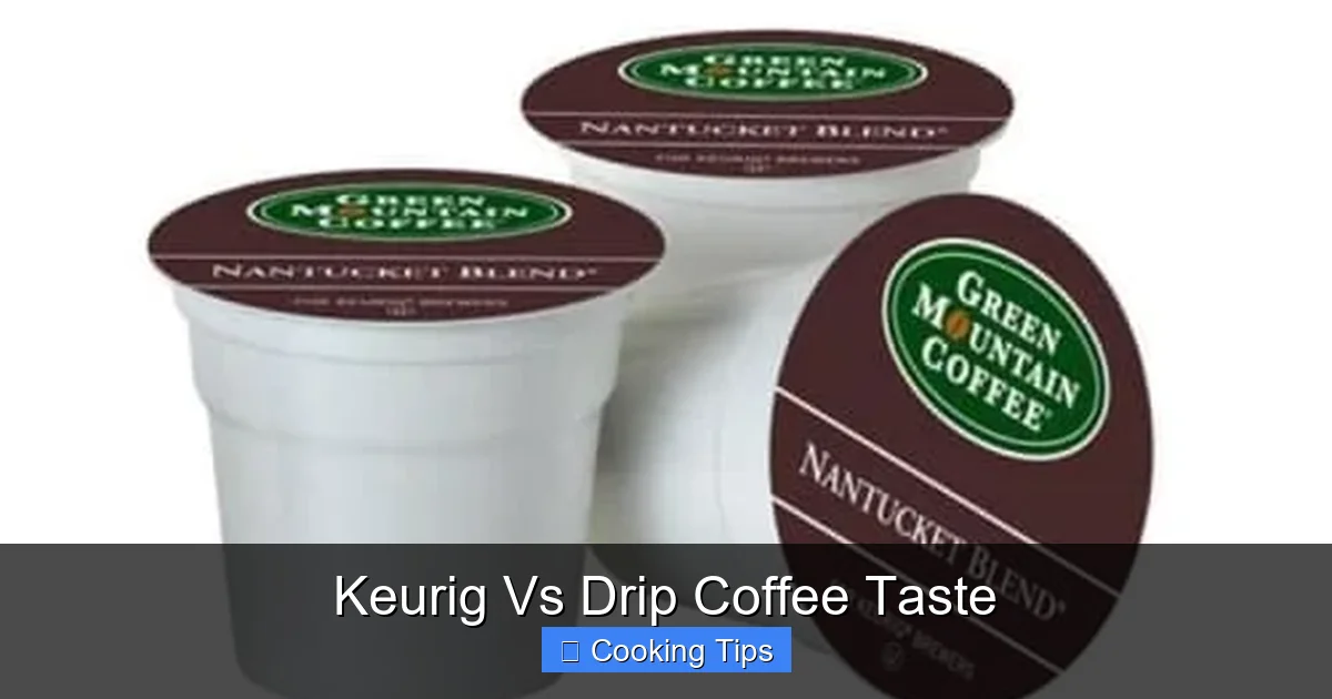Keurig Vs Drip Coffee Taste