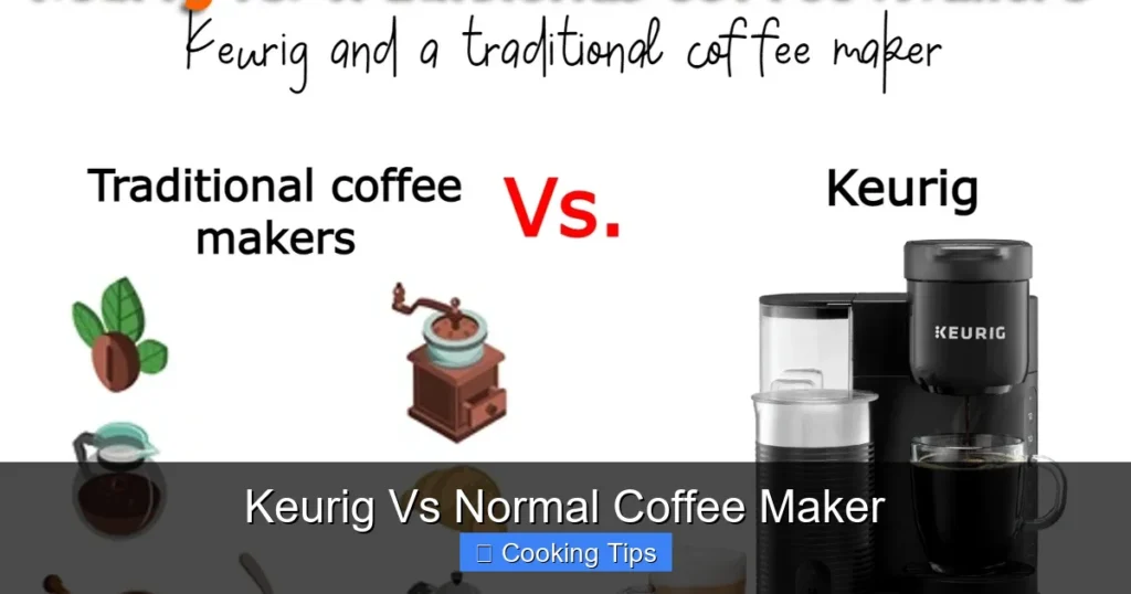 Keurig Vs Normal Coffee Maker