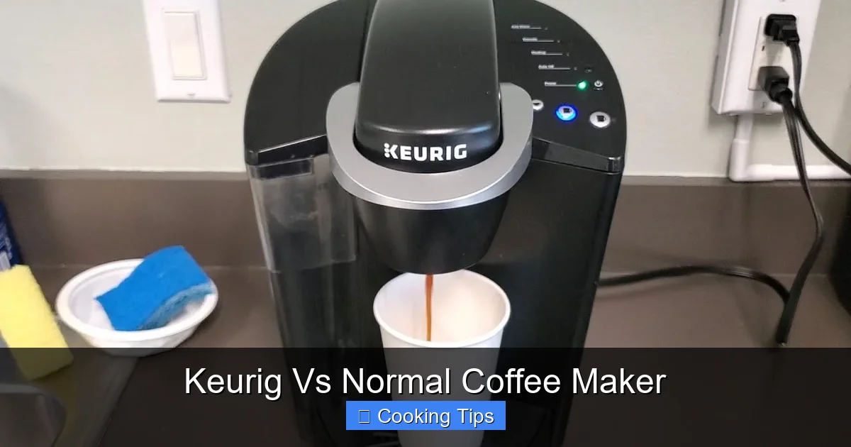 Keurig Vs Normal Coffee Maker