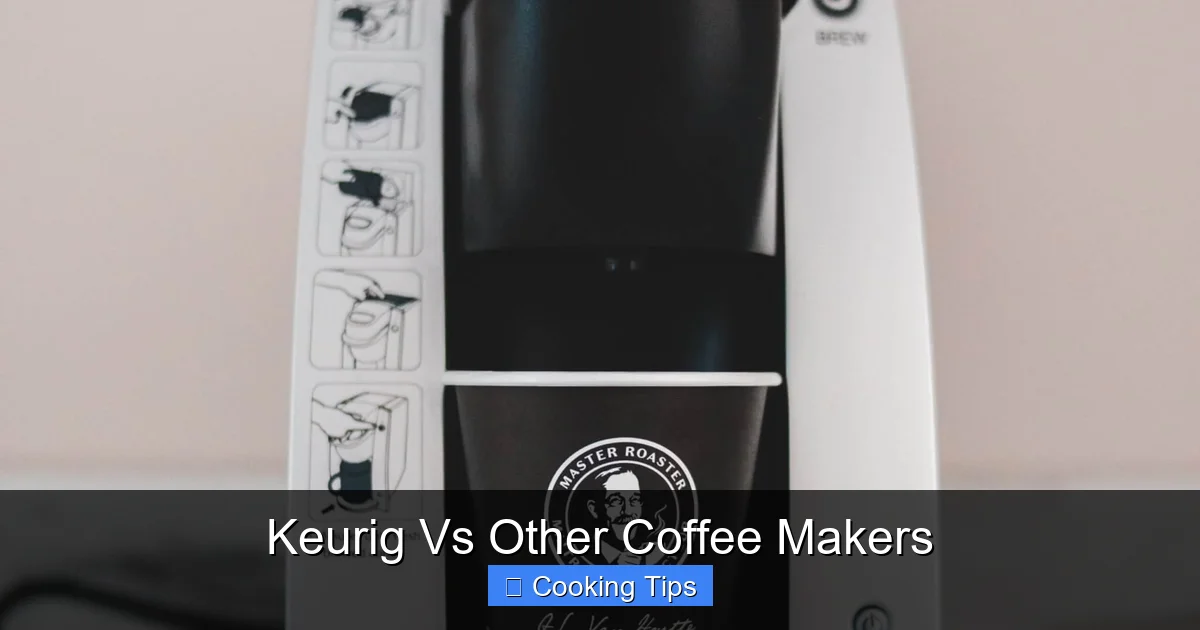Keurig Vs Other Coffee Makers