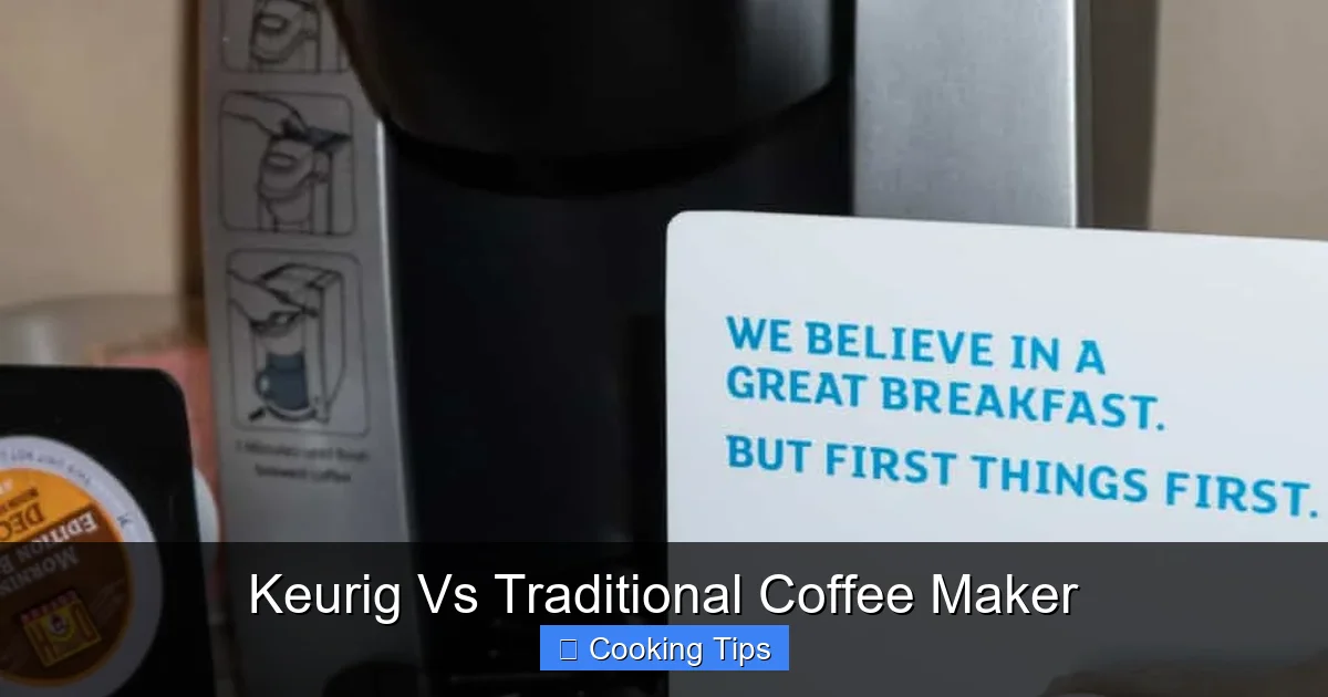 Keurig Vs Traditional Coffee Maker
